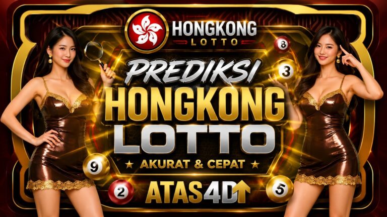 ATAS4D | Prediksi Angka Jitu Togel Hongkong Lotto 03 Agustus 2026
